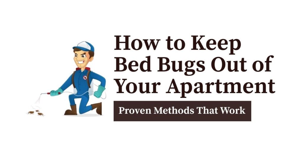 Image shows how to keep bed bugs out of your apartment